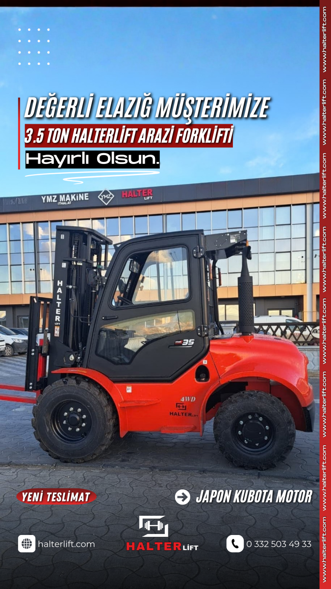 Değerli Elazığ Müşterimize Halterlift 4x4 Japon Kubota Motorlu Arazi Forklifti Hayırlı Olsun 