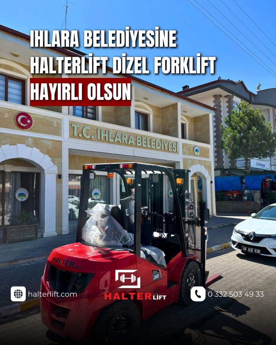 Değerli Aksaray Müşterimize 3 Ton Halterlift Dizel Forklift Hayırlı Olsun 