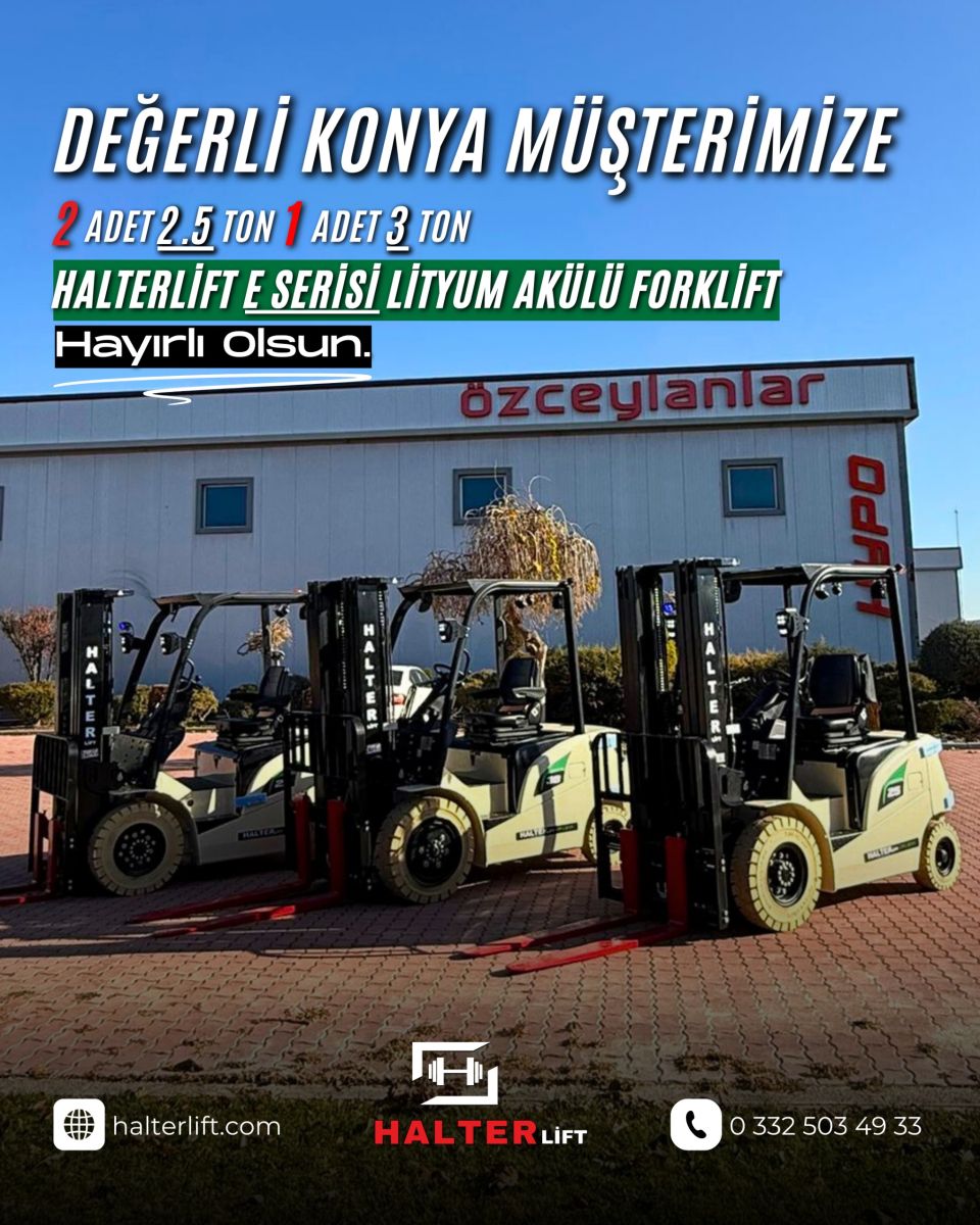Halterlift E Serisi Lityum Akülü Forklift 