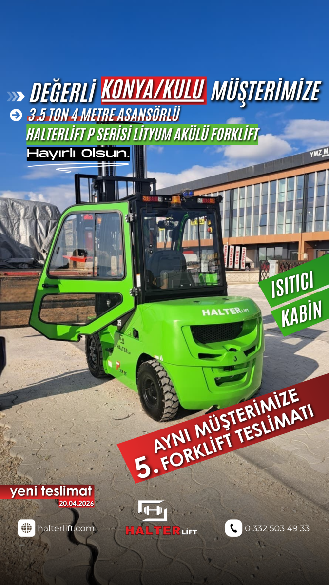 Değerli Konya Müşterimize 5. Halterlift P Serisi Lityum Akülü Forklifti Hayırlı Olsun 